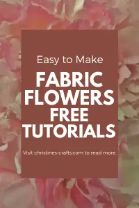 Fabric Flowers Tutorials - tried and tested - Christine's Crafts