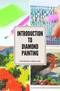 Diamond Painting - an Introduction - Christine's Crafts